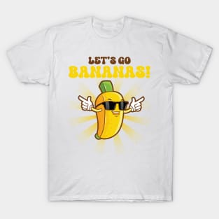 Lets Go Bananas Cute Yellow Banana Lover Fruit Gift For Men Women T-Shirt